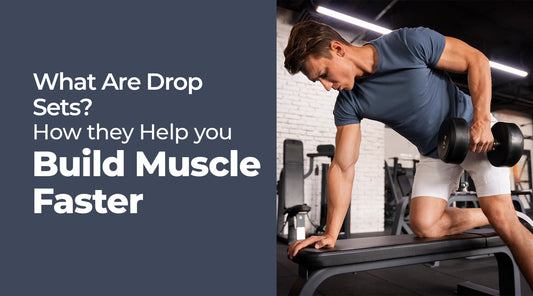 What Are Drop Sets? How They Help You Build Muscle Faster