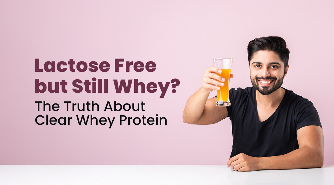 Lactose Free but Still Whey? The Truth About Clear Whey Protein