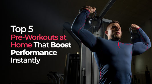 Top 5 Pre Workouts at Home That Boost Performance Instantly