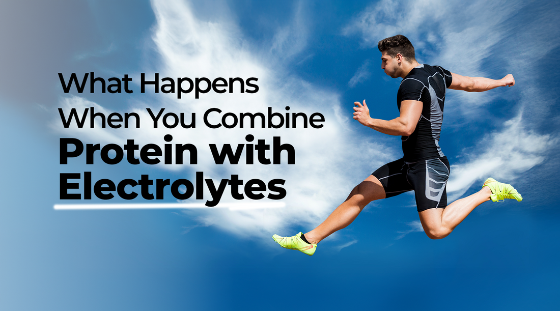What Happens When You Combine Protein with Electrolytes?