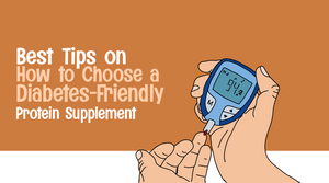 Best Tips on How to Choose a Diabetes-Friendly Protein Supplement