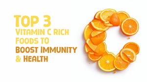 Vitamin C Rich Foods to Boost Immunity