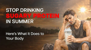 Stop Drinking Sugary Protein in Summer Here’s What It Does to Your Body