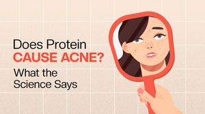 Does Protein Cause Acne? What the Science Says