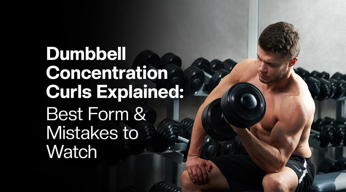 What is Dumbbell Concentration Curls [Best Form & Mistakes]