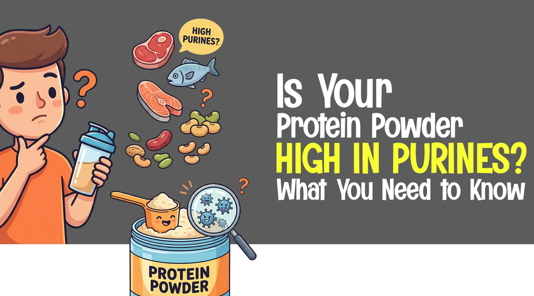 Is Your Protein Powder High in Purines? What You Need to Know