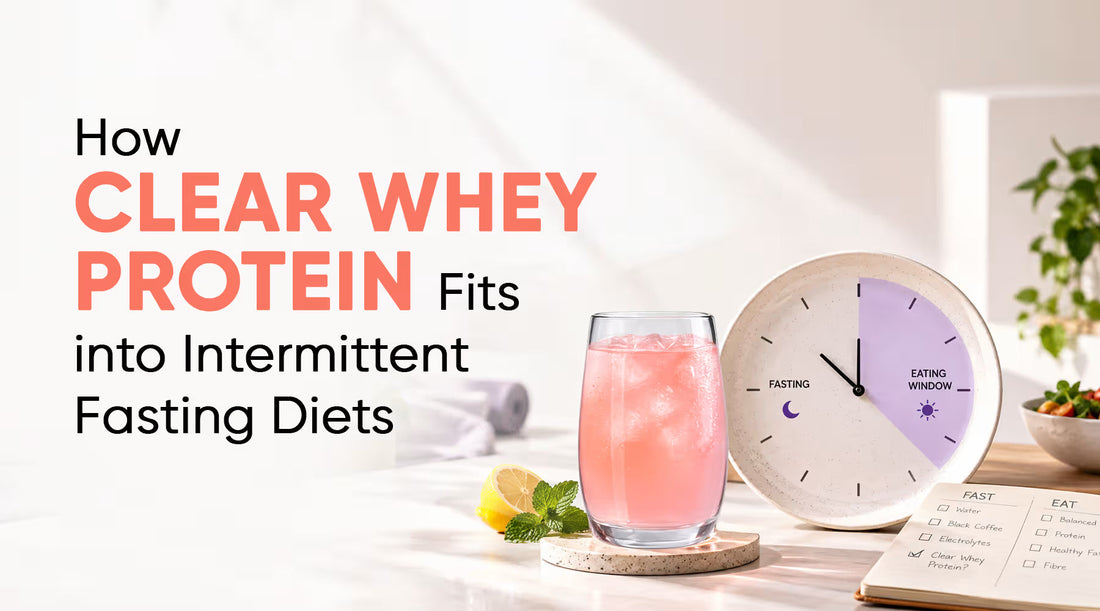 How Clear Whey Protein Fits into Intermittent Fasting Diets