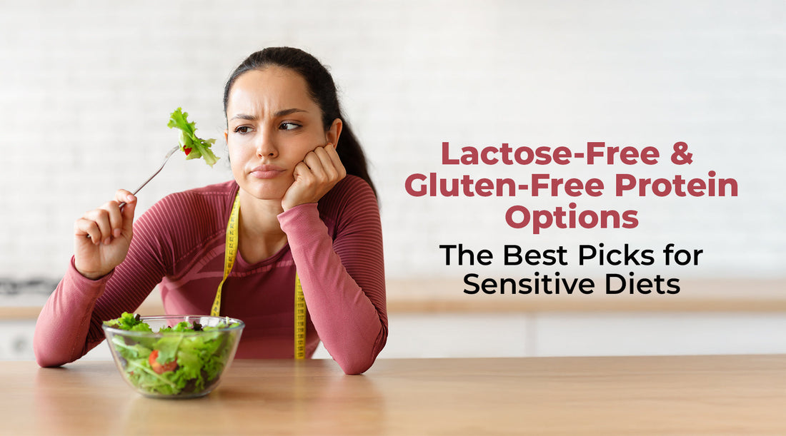 Lactose Free and Gluten Free Protein Options: The Best Picks for Sensitive Diets