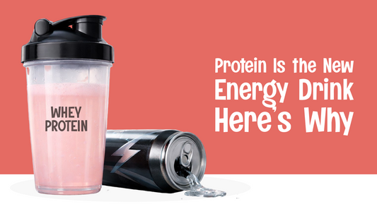 Protein Is the New Energy Drink — Here’s Why