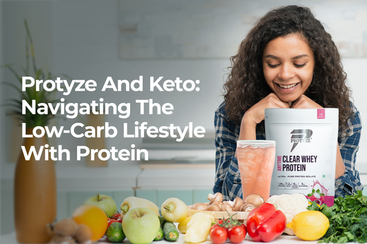 Protyze and Keto 