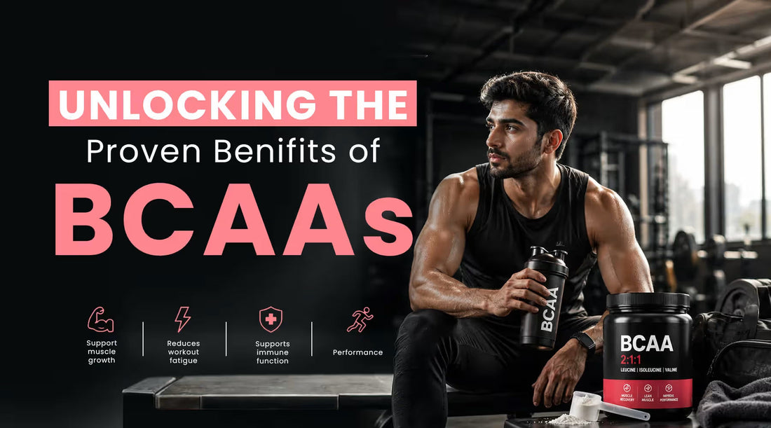 Unlocking the Proven Benifits of BCAAs