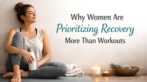 Why Women Are Prioritizing Recovery More Than Workouts
