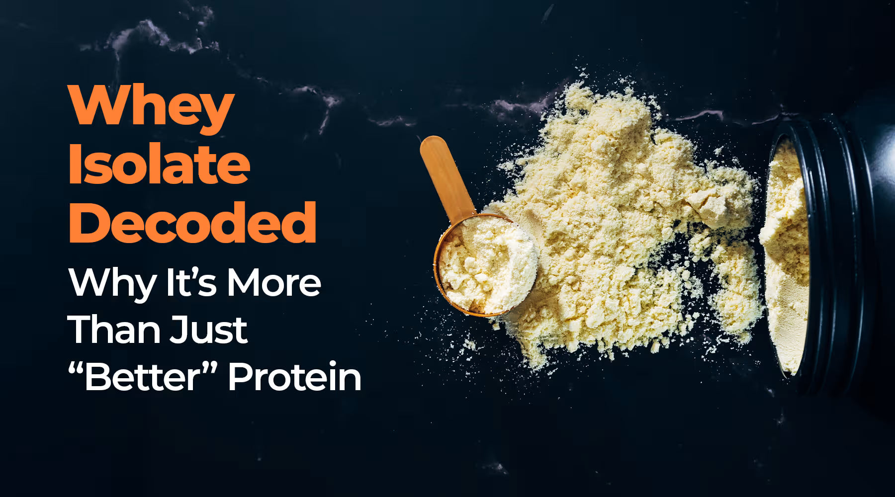 Whey Isolate Decoded: Why It’s More Than Just “Better” Protein