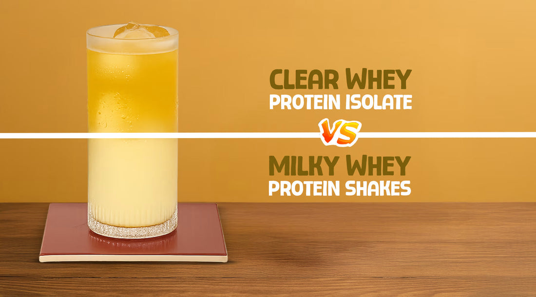 Clear Whey Protein Isolate Vs Milky Whey Protein Shakes