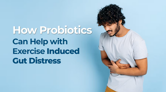 How Probiotics Can Help with Exercise-Induced Gut Distress