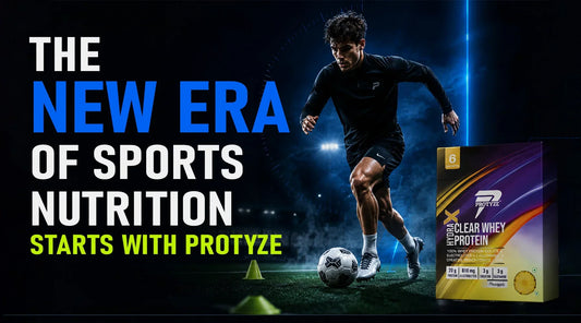 The New Era of Sports Nutrition Starts with Protyze | Best Whey Protein In India